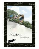 Skate anywhere! 11