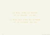 Le Miel Aime le Rouge