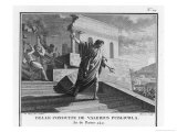 Valerius Publicola to Dissipate Suspicion of His Ambitions Destroys His Splendid House