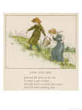 Here are Jack and His Sister Jill Making Their Way up the Hill