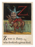 Z  was a Zany Who Looked a Great Fool
