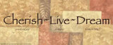Words to Live By: Cherish Live Dream
