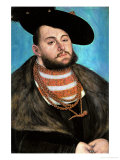 Johann Friedrich the Magnanimous (1503-1554)  Elector of Saxony Since 1532