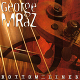 George Mraz - Bottom Lines