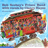 Bob Scobey - The Scobey Story  Vol 2