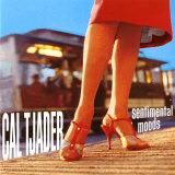 Cal Tjader - Sentimental Moods