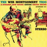 Wes Montgomery Trio - A Dynamic New Sound