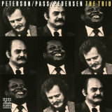 Oscar Peterson  Joe Pass  Niels-Henning Orsted Pedersen - The Trio