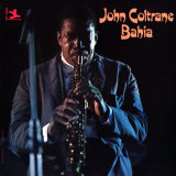 John Coltrane - Bahia
