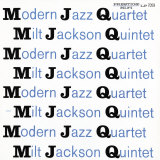 Modern Jazz Quartet and Milt Jackson Quintet - MJQ