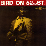 Charlie Parker - Bird on 52nd Street
