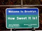 Sign Welcoming Vistors to Brooklyn  New York City  New York