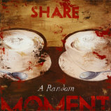 Share a Random Moment