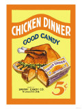 Chicken Dinner Good Candy