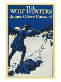 The Wolf Hunters