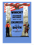 Be a Solider or a Mechanic  Join the Engineers