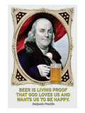 Beer Is Living Proof…