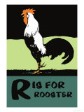 R is for Rooster