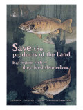 United States Food Administration Advisory: Save the Products of the Land