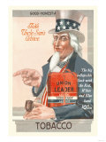 Take Uncle Sam's Advice  Union Leader Tobacco