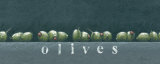 Olives