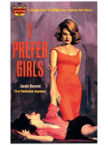 I Prefer Girls