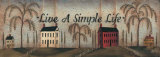 Live a Simple Life