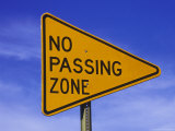 Sign for "No Passing Zone"