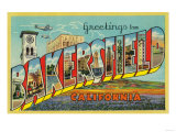 Bakersfield  California - Large Letter Scenes