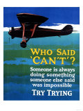 Who Said Can't - Try Trying - Airplane Flying Poster