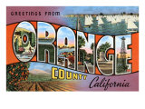 Greetings from Orange County  California