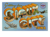 Greetings from Sioux City  Iowa