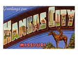 Greetings from Kansas City  Missouri