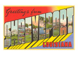 Greetings from Shreveport  Louisiana