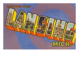 Greetings from Lansing  Michigan