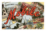 Greetings from Mobile  Alabama