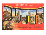 Greetings from Butte  Montana