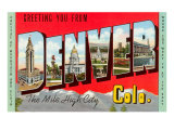 Greetings from Denver  Colorado