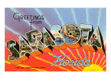 Greetings from Sarasota  Florida
