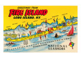 Greetings from Fire Island  Long Island  New York