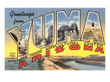 Greetings from Yuma  Arizona