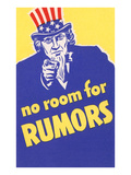No Room for Rumors