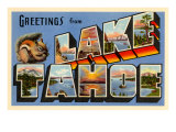 Greetings from Lake Tahoe  California