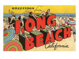 Greetings from Long Beach  California