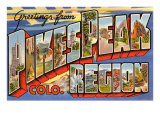 Greetings from Pikes Peak Region  Colorado