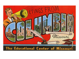 Greetings from Columbia  Missouri
