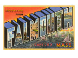 Greetings from Falmouth  Massachusetts
