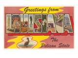 Greetings from Louisiana