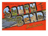 Greetings from South Bend  Indiana