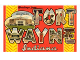 Greetings from Ft Wayne  Indiana